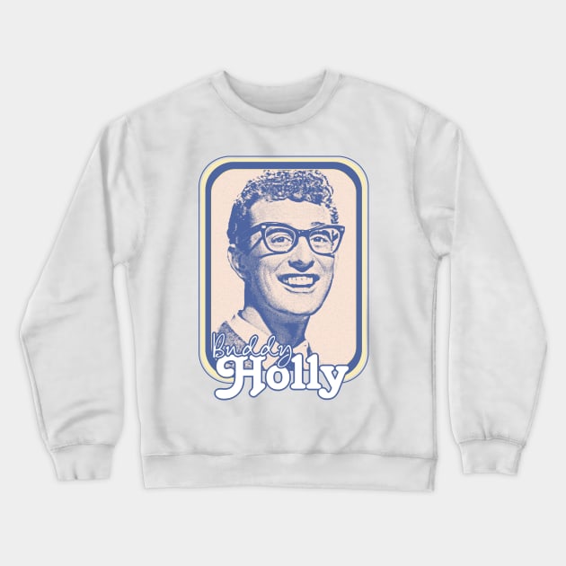 Buddy Holly - Retro Nostalgia Graphic Design Crewneck Sweatshirt by DankFutura